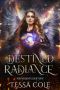 [Nephilim's Destiny 05] • Destined Radiance (Nephilim's Destiny Book 5)